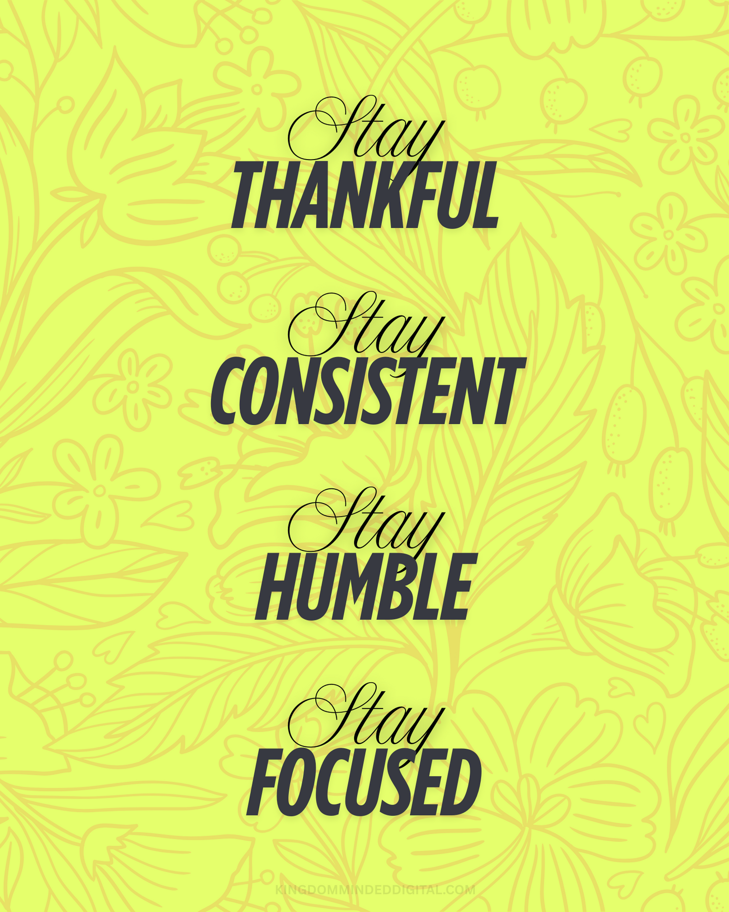 Thankful, Consistent, Humble, Focused Digital Art